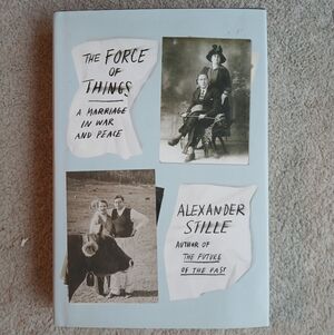 🤩2/$30 The Force of Things by Alexander Stille Hardcover Book